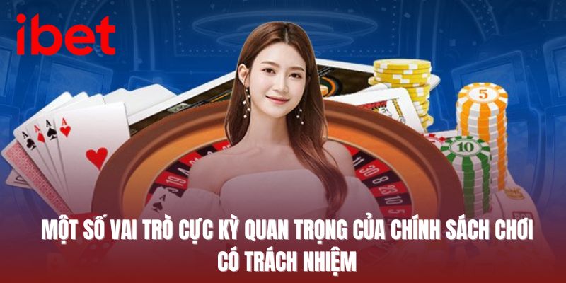 chơi có trách nhiệm