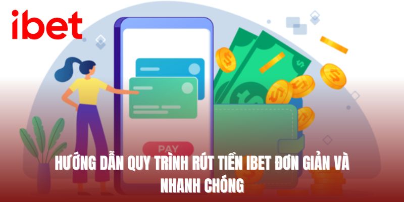 rút tiền ibet